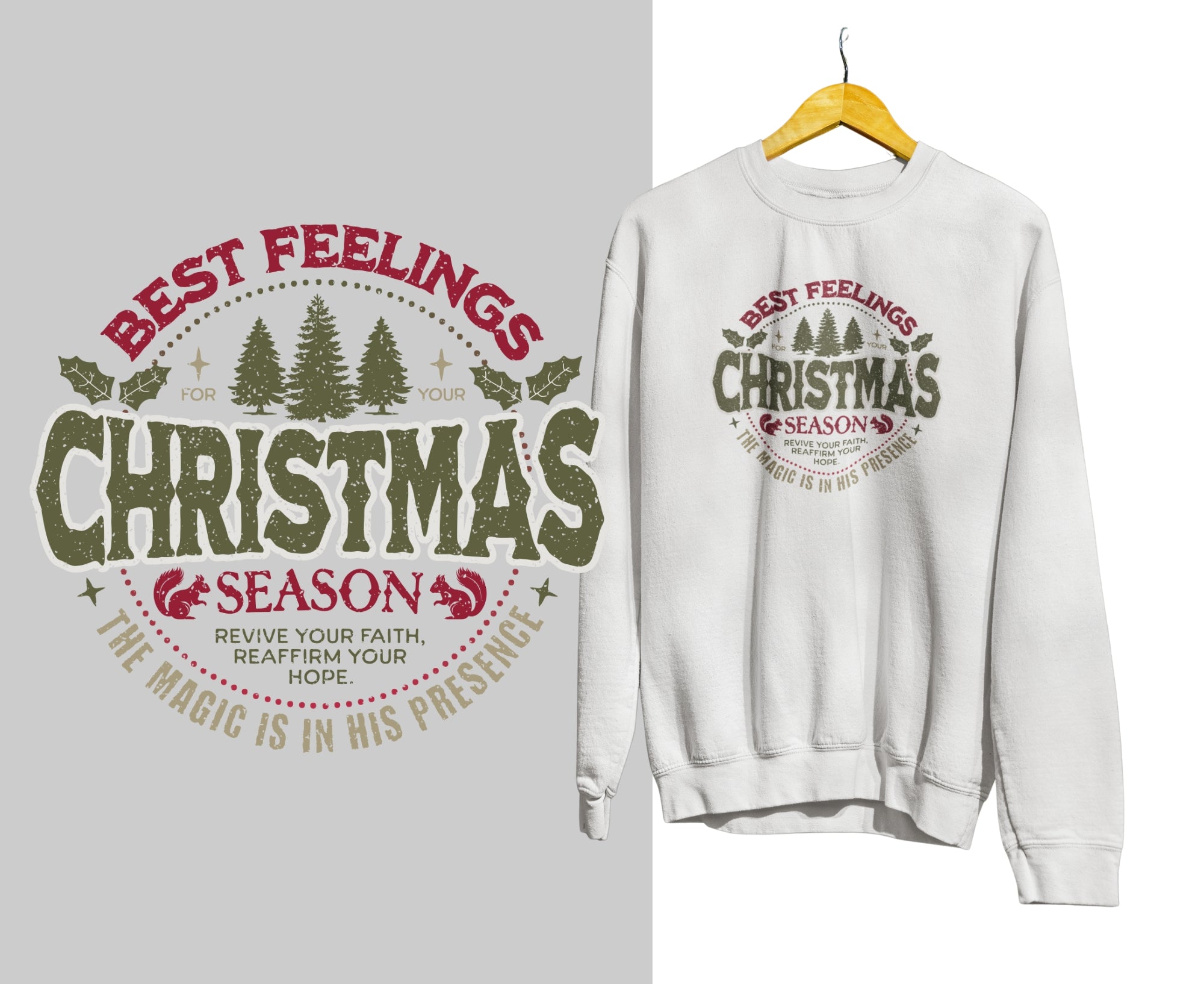 TBFCSW | The Best Feeling Christmas Unisex Sweatshirt